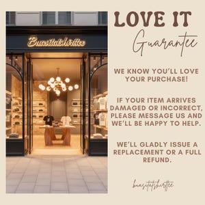 May include: Exterior shot of a clothing store with large glass doors. The store name, "Buasitatshirttee," is above the entrance. The image includes text that reads "LOVE IT Guarantee" and a customer satisfaction guarantee.