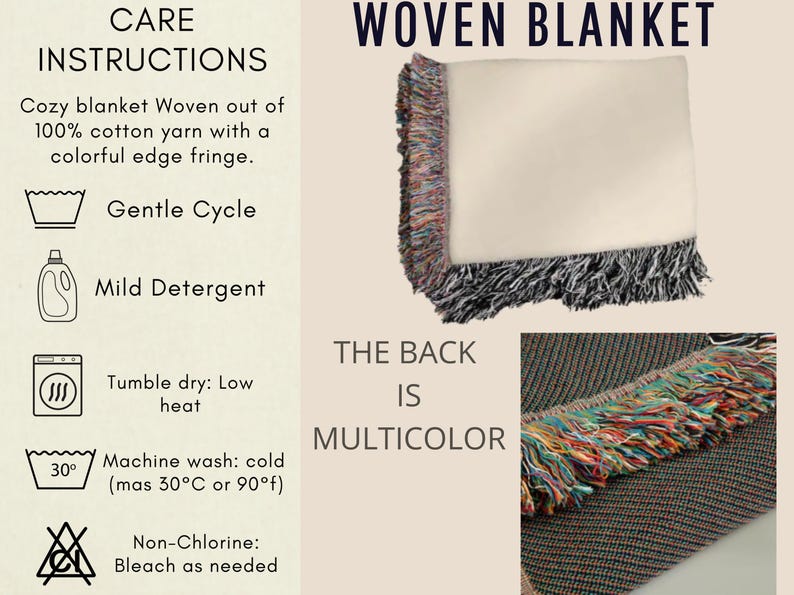 May include: Woven blanket with a cream-colored top and a multicolored fringe. The back of the blanket is multicolored. Care instructions include gentle cycle, mild detergent, tumble dry low heat, and machine wash cold.