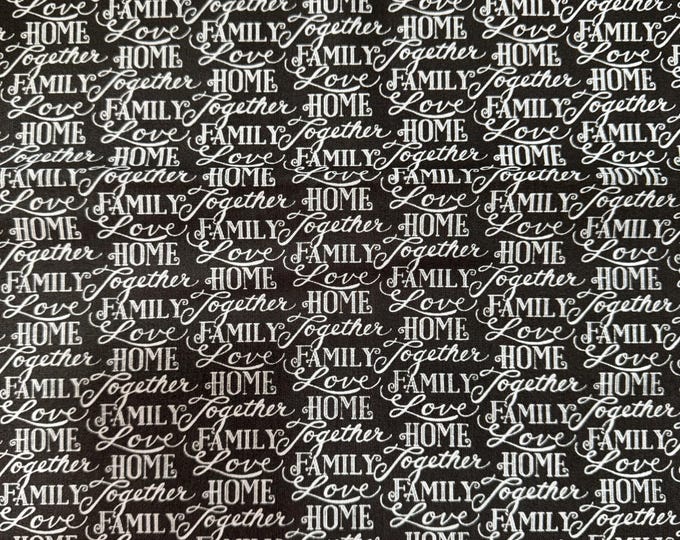 Home, Family, Love, Together Typography Fabric – Black & White 191