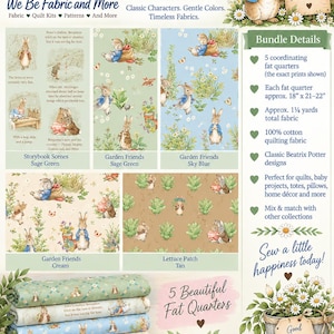 May include: A Peter Rabbit Garden fat quarter bundle featuring five 100% cotton fabric prints with Beatrix Potter characters. The set includes sage green, sky blue, cream, and tan patterns, with each piece measuring approximately 18 inches by 21-22 inches.