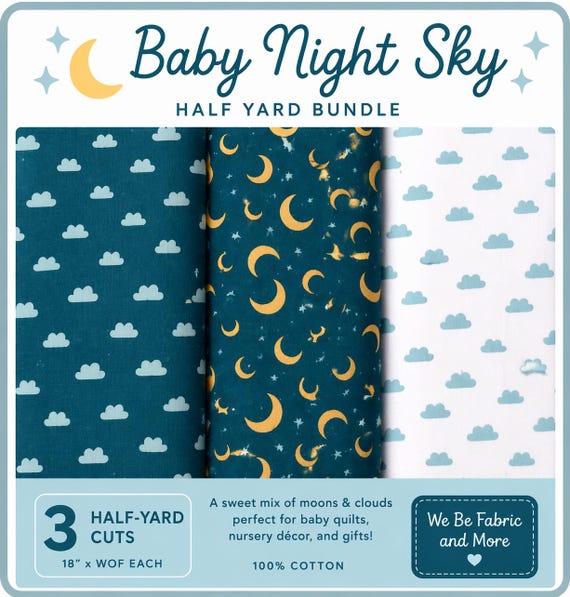 Baby Night Sky Fabric Bundle – Half Yard Bundle – Moons & Clouds Cotton Fabric – Nursery Quilt Fabric – 3 Half Yard Cuts