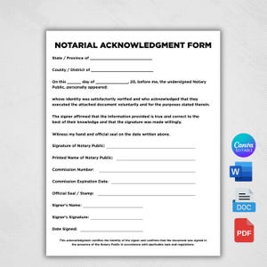 May include: A white Notarial Acknowledgment Form document with black text featuring fields for state, county, date, notary public details, and signer information. The document includes icons for Canva, Word, DOC, and PDF file formats on the right side.
