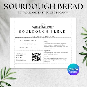 May include: A white sourdough bread label with the text "SOURDOUGH BREAD" at the top. The label includes the text "GOLDEN CRUST BAKERY" and details about the bread's ingredients and production. A Canva logo is in the bottom right corner.