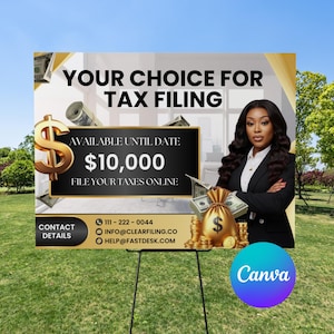 Könnte beinhalten: Ein Schild für Steuerberatungsleistungen mit dem Text "YOUR CHOICE FOR TAX FILING" und einer Frau in einem schwarzen Blazer. Das Schild enthält ein goldenes Dollarzeichen, einen Geldsack und den Text "$10.000". Kontaktdaten sind ebenfalls angegeben.