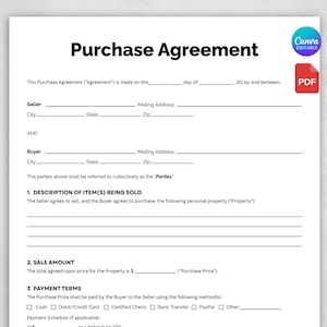 May include: A white, editable Purchase Agreement template with black text. The document includes fields for seller and buyer information, a description of items sold, and payment terms. A Canva and PDF logo are in the upper right corner.