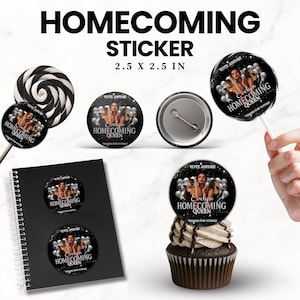 May include: A collection of homecoming-themed items, including stickers, a button, a lollipop, and a cupcake topper. The stickers and toppers feature the text "HOMECOMING QUEEN" and "VOTE ANIYAH". The items are 2.5 x 2.5 inches.