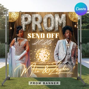May include: A large banner with the words "PROM SEND OFF 2020" in silver letters. The banner features two people in formal attire, disco balls, and the names "Mila & Zayden" in cursive. The words "PROM BANNER" are at the bottom.