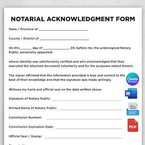 May include: A white Notarial Acknowledgment Form document with black text, featuring blank lines for state, county, date, and notary details. The right side displays icons for Canva, Microsoft Word, and PDF file formats for digital editing.
