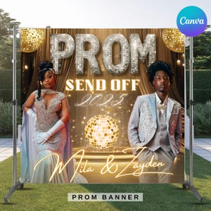 May include: A large banner with the words "PROM SEND OFF 2023" in silver glitter letters. The banner features two people in formal attire, a disco ball, and the names "Mila & Zayden" in cursive. The words "PROM BANNER" are at the bottom.