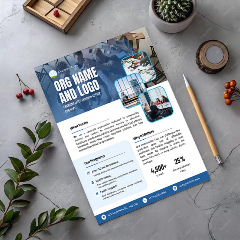 May include: A flyer with the text "ORG NAME AND LOGO" in blue and white, promoting community programs. The flyer includes sections on programs, impact, and contact information, with images of people.