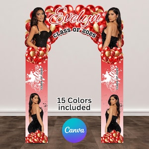Pu&ograve; includere: Un arco per cabina fotografica di laurea con il nome "Evelyn" e "Class of 2025" in rosso e bianco. L'arco presenta immagini di una donna in abito nero, palloncini rossi e dorati e il logo Canva. &Egrave; visibile anche il testo "15 Colors included".