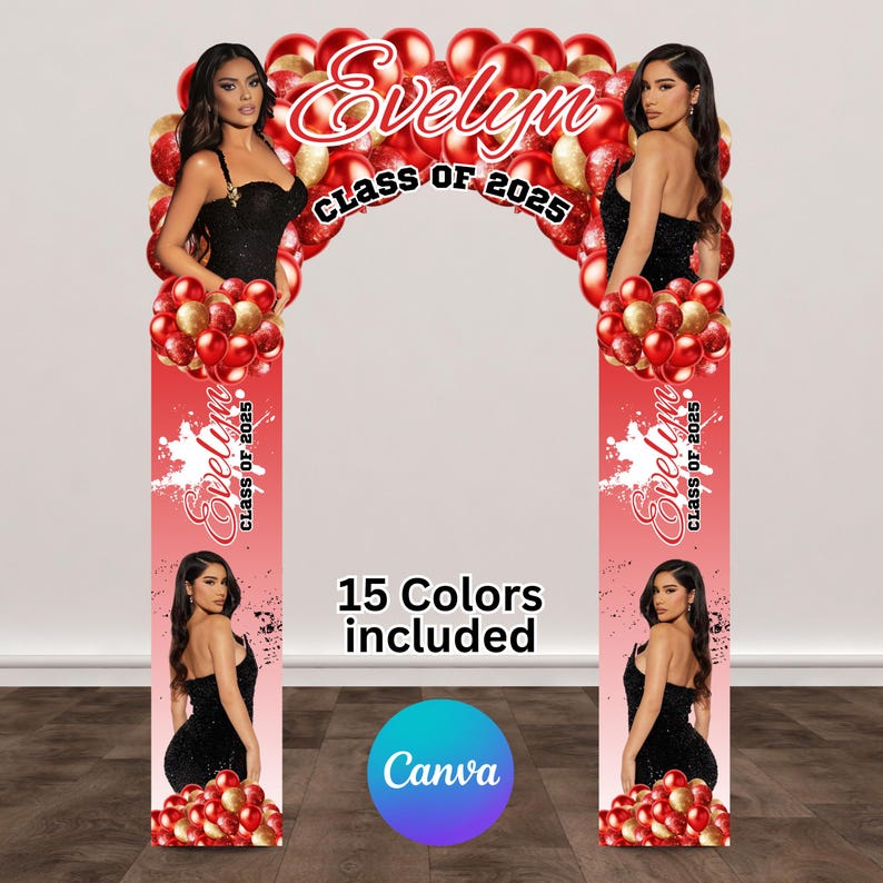 Pu&ograve; includere: Un arco per cabina fotografica di laurea con il nome "Evelyn" e "Class of 2025" in rosso e bianco. L'arco presenta immagini di una donna in abito nero, palloncini rossi e dorati e il logo Canva. &Egrave; visibile anche il testo "15 Colors included".
