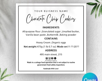 May include: A square white product label with black text reading YOUR BUISNESS NAME, Chocolate Chip Cookies, ingredients including all-purpose flour, granulated sugar, unsalted butter, vanilla bean paste, buttermilk, baking powder, and net weight 1 lb 0.7 oz.