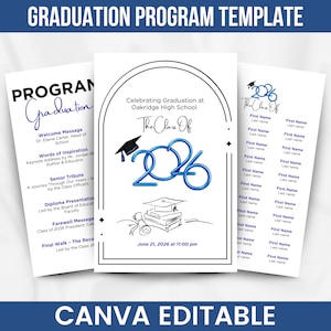 May include: A graduation program template with a blue and white design. The program includes the text "Graduation" and "The Class Of 2026". The program is Canva editable.
