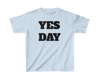 Kids YES DAY Short-Sleeved Tee-Shirt/Family Fun/Kid's Choice Day, Matching Family Shirts