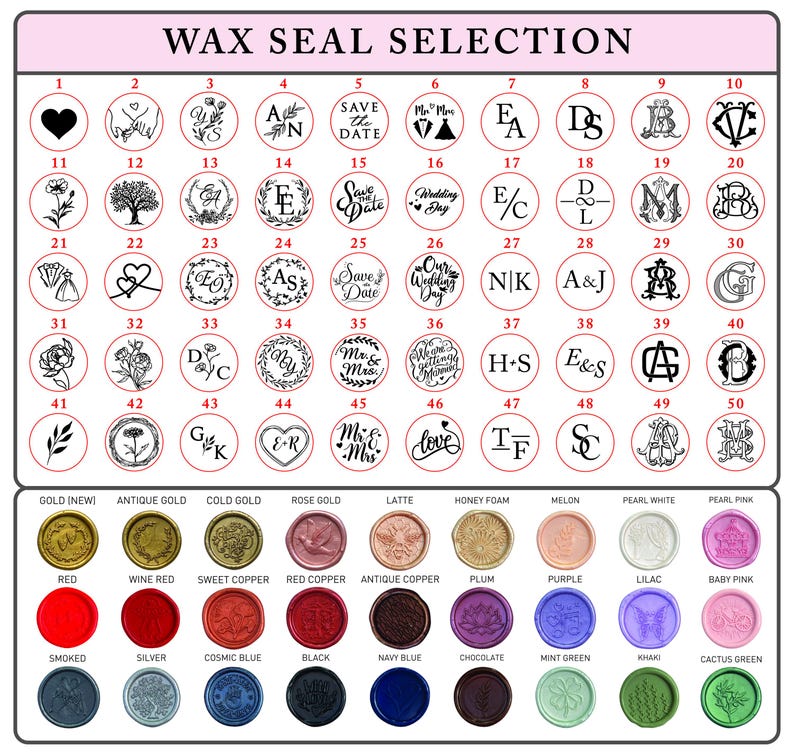 May include: A wax seal selection chart featuring fifty numbered circular designs with monograms, floral motifs, and text like Save the Date. Below are forty-eight circular wax seal samples in various colors including gold, red, blue, and green.
