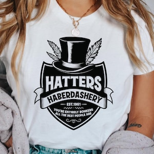 Mad Hatters Haberdashery Shirt, Alice In Wonderland Shirt, Disney Alice In Wonderland, Alice In Wonderland Disney Shirt, Disney Women Shirt