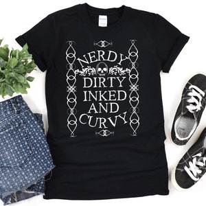 Nerdy Dirty Inked Curvy T-Shirt: Strong Woman Tee
