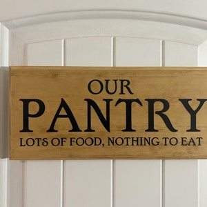 Pantry Sign, Wooden, Multiple Sizes Available