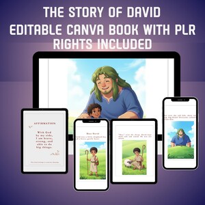 May include: Digital book cover design with the text "THE STORY OF DAVID EDITABLE CANVA BOOK WITH PLR RIGHTS INCLUDED." The image shows illustrations on various devices, including a tablet and smartphones, with text and illustrations.