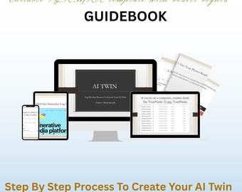 AI Twin Creation Guide: Beginner's Ebook (Editable Canva Template)