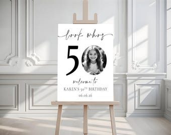 Personalized 50TH BIRTHDAY WELCOME Sign With Photo On PVC Foam Board