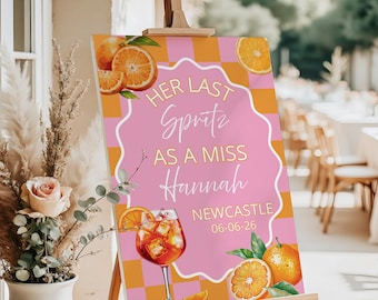 Personalised Last Spritz As A Miss Welcome Sign Personalised Hen Party Bachelorette Party Sign Theme Sign | Printed Foam Board