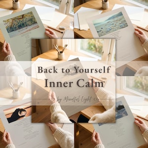 Könnte beinhalten: Eine Sammlung bedruckter Blätter mit Fotografien und Text, einschließlich des Titels Back to Yourself Inner Calm by Mindful Light. Die Seiten zeigen verschiedene Naturszenen, darunter einen Strand, einen Wald und einen Sonnenuntergang.