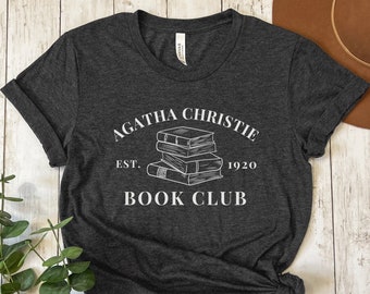 Agatha Christie Book Club Shirt, Agatha Christie Tee, Agatha Christie Mystery Shirt Gift, Mystery shirt, Reading Shirt, Book Lover shirt