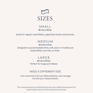 May include: A size chart for book covers with an icon of a measuring tape. Small is 10 x 8 x 1.25 inches, Medium is 10 x 8 x 1.75 inches, and Large is 10 x 8 x 2.25 inches. Text notes customization is available for different book sizes.