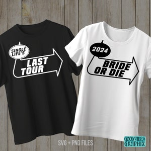 Bride or Die - Archivos SVG y PNG de despedida de soltera - Tema de despedida de soltera pop emo punk - RIP Single Life Bachelorette Party Shirts