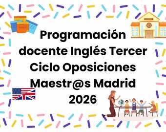 Programación Docente Inglés tercer ciclo Oposiciones Maestr@s Madrid 2026