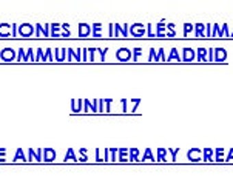 Unit 17. Songs as a Poetic Vehicle and as Literary Creation in the Classroom. Temario Primaria Inglés LOMLOE Comunidad de Madrid