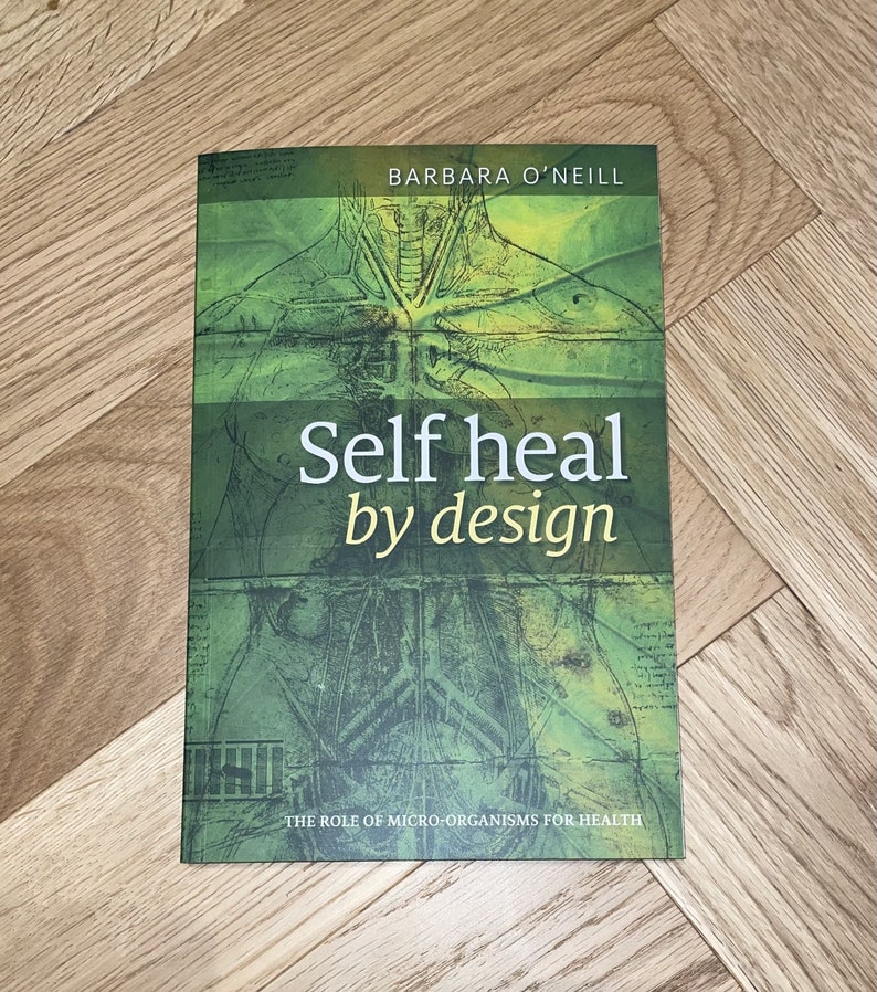 New Self Heal by Design Book by Barbara O'neill 2023 FAST DELIVERY