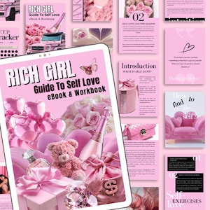 May include: A pink and white digital tablet displaying a pink and white ebook cover with the title "Rich Girl Guide To Self Love eBook & Workbook". The cover features a pink rose bouquet, a champagne bottle, a pink teddy bear, and a pink gift bag with a dollar sign.