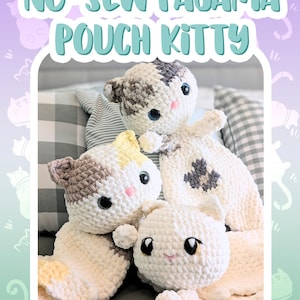 May include: Three handmade, plush kitty cat toys in white, gray, and yellow. The cats have large black eyes and pink noses. The text "NO-SEW PAJAMA POUCH KITTY" is at the top of the image.