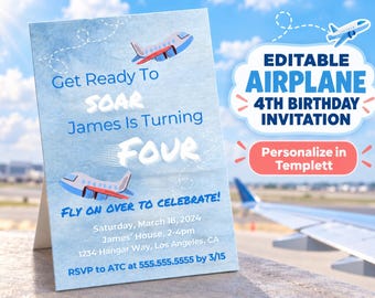 May include: A light blue birthday invitation card featuring two cartoon airplanes, white clouds, and text that reads: Get Ready To SOAR, James Is Turning FOUR, FLY ON OVER TO CELEBRATE!, Saturday, March 18, 2024, James' House, 2-4pm, 1234 Hangar Way, Los Angeles, CA.