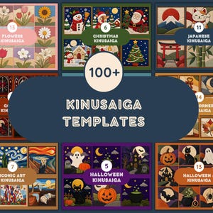 May include: A collection of 100+ Kinusaiga templates featuring various themes including flowers, Christmas, Japanese motifs, iconic art, and Halloween. Each section displays grid-based illustrations with labels like Flowers, Christmas, and Halloween Kinusaiga.