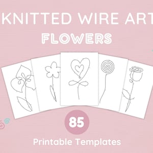 Knitted Wire Flower Templates, Tricotin Flower Shapes PDF, Wire Art Floral Patterns, Spring Rope Flower Guide, Instant Digital Download
