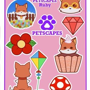 Peut inclure: Ensemble d'autocollants colorés avec des renards de dessins animés, des fleurs, un cerf-volant, un diamant, un cupcake et un champignon. Fond rose avec les textes "PETSCAPES Ruby" et "PETSCAPES".