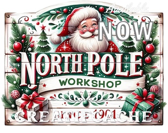 Santa's Workshop, Santa Digital PNG Metal Sign, Hot Drink, Cute Snowman, DIY Signs, Transfer, Sublimation, Home Decor, Xmas Crafts