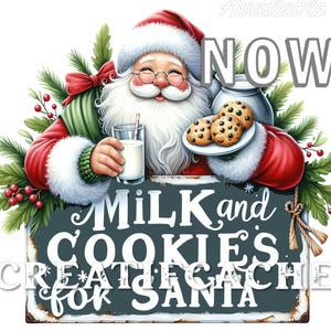 Puede incluir: Un cartel navideño festivo con un Papá Noel rojo y blanco sosteniendo un vaso de leche y un plato de galletas. El cartel dice "Milk and Cookies for Santa" con las palabras "Create a Cache" en letras más pequeñas arriba. El cartel está decorado con acebo y una cinta roja.