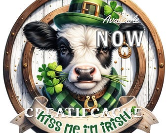 Round PNG Kiss me I'm Irish Cow Sublimation St. Patricks Day Clover Shamrock DIY Sign Making Transfer Wreath Accent Cutting Board Decoupage