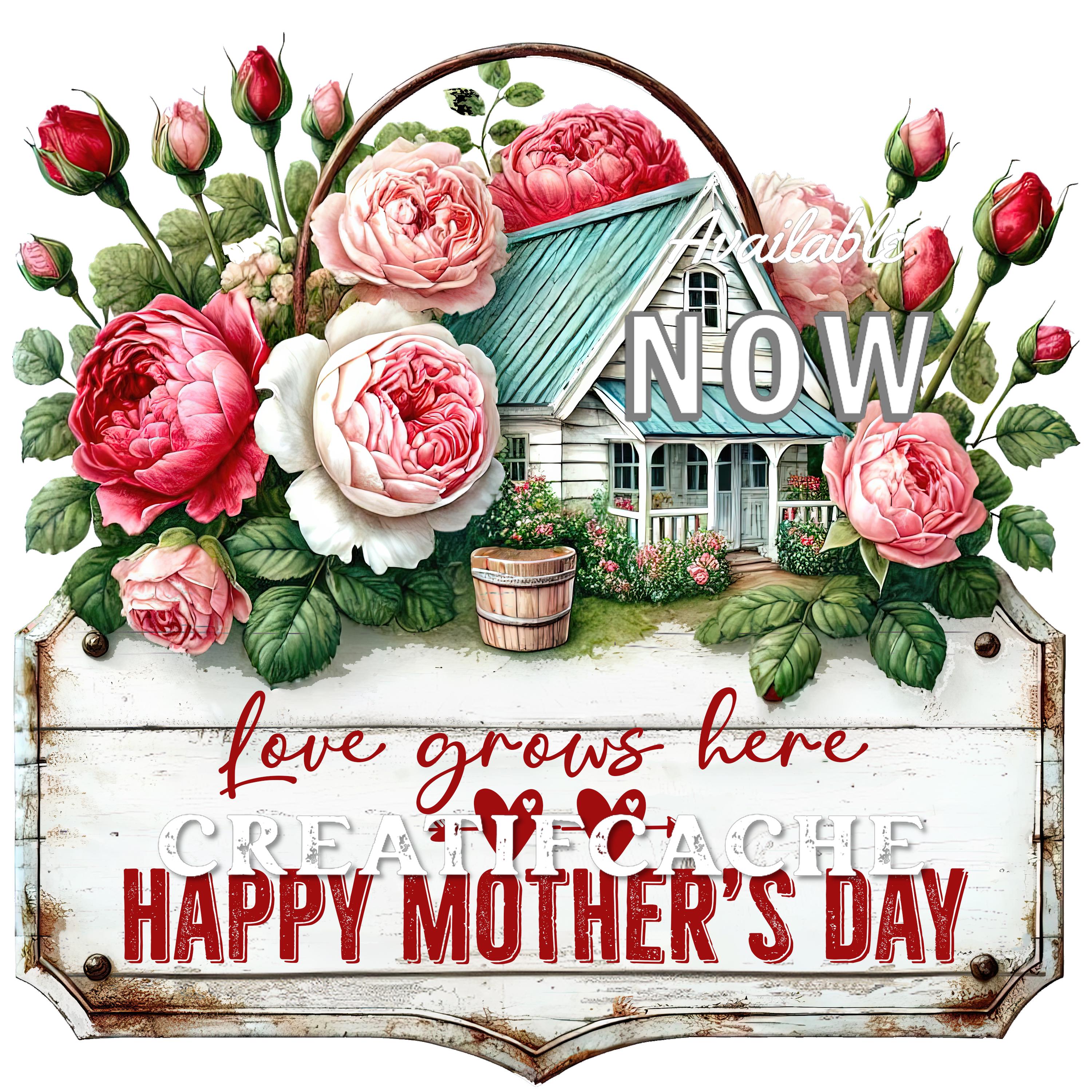 Country-style, Blooming Flowers, Mother's Day Cottage, Love Grows Here, Happy Mother's Day Digital Sign, PNG Sublimation, Add your own text