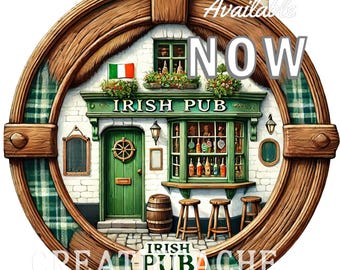 Irish Pub Round Door Hanger PNG Sublimation DIY Sign Crafts Wreath Sign