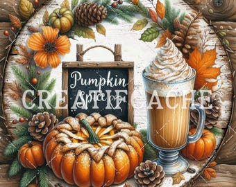 Pumpkin Pie, Pumpkin Latte Rustic Round Squuare Sublimation Door Hanger Cozy Fall Decor DIY Signs Digital Print Door Hanger Commercial Use