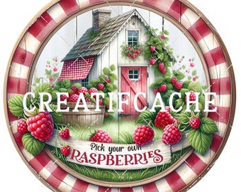 Farm Fresh Raspberries, Pick your own Raspberries, Raspberry Cottage, PNG Round Sublimation Design, Digital Printable, Commercial Use