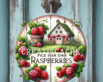 Rustic Farm Fresh Raspberries, Pick your own Cottage, PNG Round Sublimation Design, Digital Printable, Commercial Use