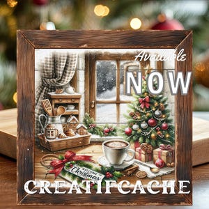 May include: A framed Christmas-themed artwork with a rustic wooden frame. The image depicts a cozy winter scene with a decorated Christmas tree, a cup of coffee, and the text "Available NOW" and "CREATIFCACHE".