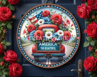 Whimsical 4th of July Door Hanger Patriotic Farm Truck Flowers Round PNG DIY Signs, Sublimation